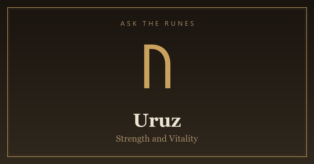 Uruz rune (ᚢ) - Ask the Runes